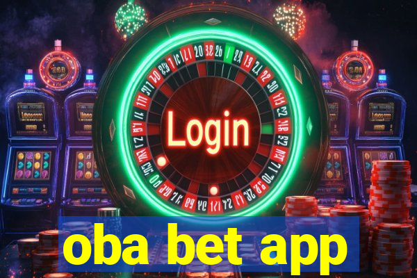 oba bet app